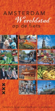 Amsterdam Wereldstad op de Fiets